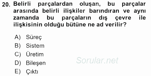 İşletme İlkeleri 2016 - 2017 Dönem Sonu Sınavı 20.Soru