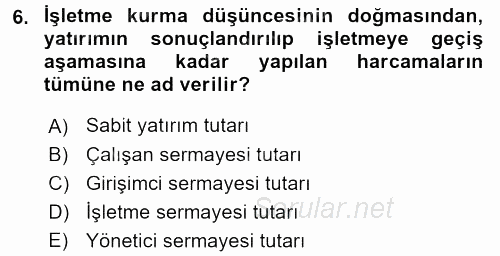 İşletme İlkeleri 2016 - 2017 Dönem Sonu Sınavı 6.Soru