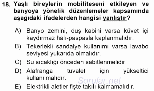 Fiziksel Rehabilitasyon 2016 - 2017 Dönem Sonu Sınavı 18.Soru