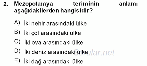 Eski Mezopotamya ve Mısır Tarihi 2014 - 2015 Dönem Sonu Sınavı 2.Soru