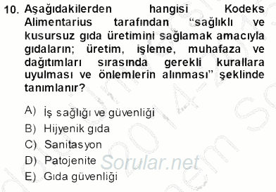 Veteriner Hizmetleri Mevzuatı ve Etik 2014 - 2015 Dönem Sonu Sınavı 10.Soru