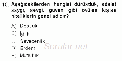 Veteriner Hizmetleri Mevzuatı ve Etik 2014 - 2015 Dönem Sonu Sınavı 15.Soru
