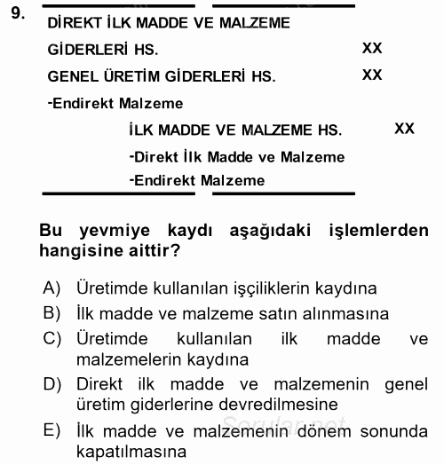 Maliyet Analizleri 2017 - 2018 3 Ders Sınavı 9.Soru