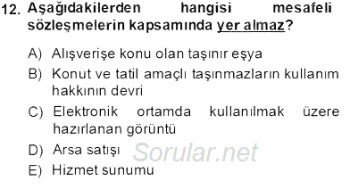 Tüketici Hukuku 2013 - 2014 Tek Ders Sınavı 12.Soru
