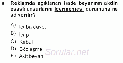 Tüketici Hukuku 2013 - 2014 Tek Ders Sınavı 6.Soru