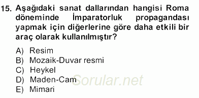 Sanat Tarihi 2013 - 2014 Ara Sınavı 15.Soru