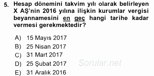 Türk Vergi Sistemi 2017 - 2018 Dönem Sonu Sınavı 5.Soru