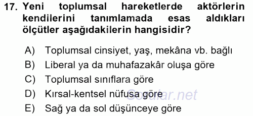 Yeni Toplumsal Hareketler 2017 - 2018 Dönem Sonu Sınavı 17.Soru