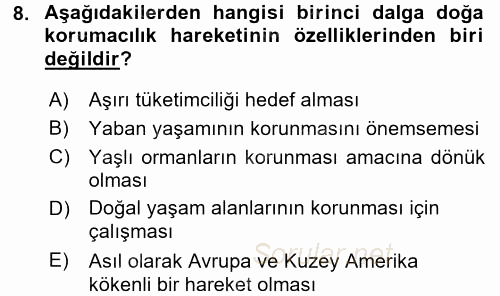 Yeni Toplumsal Hareketler 2017 - 2018 Dönem Sonu Sınavı 8.Soru