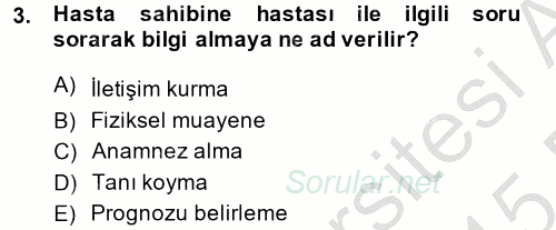 Temel Klinik Bilgisi 2014 - 2015 Dönem Sonu Sınavı 3.Soru