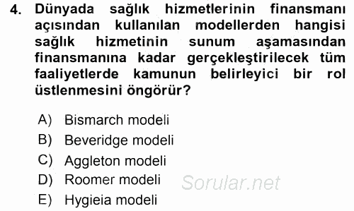 Sağlık Kurumları Yönetimi 1 2015 - 2016 Ara Sınavı 4.Soru