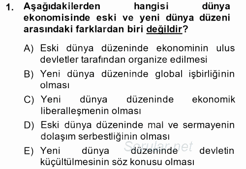 Ekonominin Güncel Sorunları 2014 - 2015 Tek Ders Sınavı 1.Soru