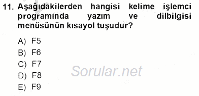 Bilgisayar 1 2012 - 2013 Ara Sınavı 11.Soru