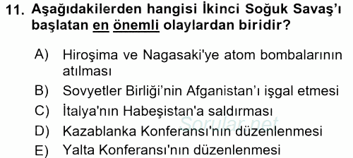 Siyasi Tarih 2 2016 - 2017 Dönem Sonu Sınavı 11.Soru