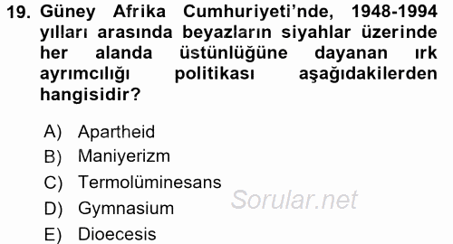 Siyasi Tarih 2 2016 - 2017 Dönem Sonu Sınavı 19.Soru