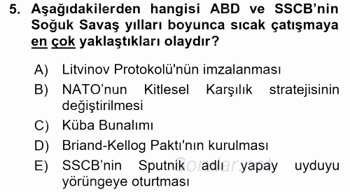 Siyasi Tarih 2 2016 - 2017 Dönem Sonu Sınavı 5.Soru