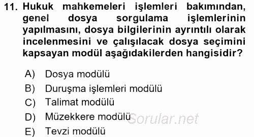 Ulusal Yargı Ağı Projesi 2 2016 - 2017 Ara Sınavı 11.Soru