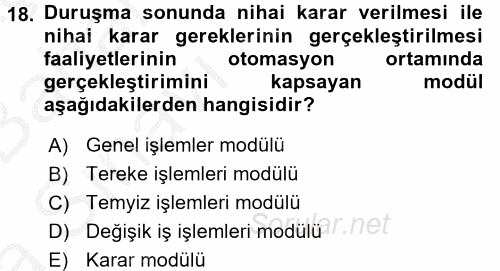 Ulusal Yargı Ağı Projesi 2 2016 - 2017 Ara Sınavı 18.Soru