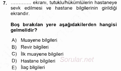 Ulusal Yargı Ağı Projesi 2 2016 - 2017 Ara Sınavı 7.Soru