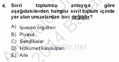 Küreselleşme ve Kültürlerarası İletişim 2013 - 2014 Dönem Sonu Sınavı 4.Soru