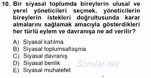 Siyaset Bilimi 2014 - 2015 Tek Ders Sınavı 10.Soru