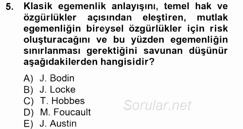 Siyaset Bilimi 2014 - 2015 Tek Ders Sınavı 5.Soru