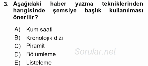 Haber Yazma Teknikleri 2016 - 2017 Dönem Sonu Sınavı 3.Soru