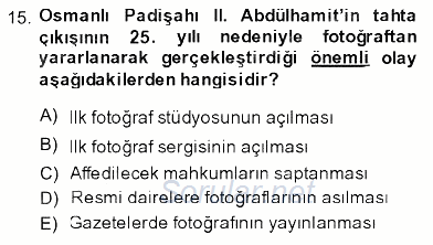 Fotoğraf Tarihi 2013 - 2014 Dönem Sonu Sınavı 15.Soru