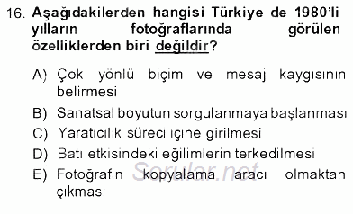 Fotoğraf Tarihi 2013 - 2014 Dönem Sonu Sınavı 16.Soru