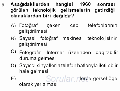 Fotoğraf Tarihi 2013 - 2014 Dönem Sonu Sınavı 9.Soru