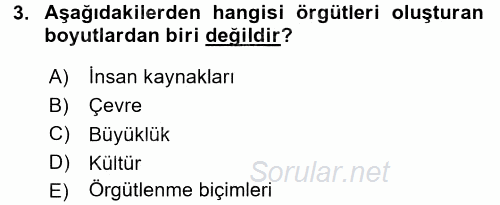 Örgüt Kuramı 2015 - 2016 Dönem Sonu Sınavı 3.Soru