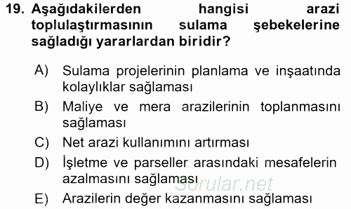 Tarımsal Yapılar ve Sulama 2015 - 2016 Dönem Sonu Sınavı 19.Soru