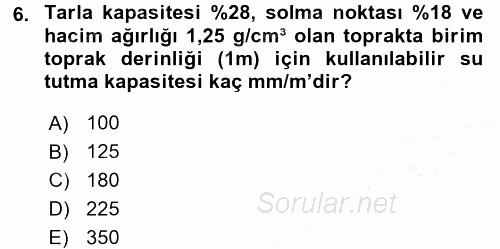 Tarımsal Yapılar ve Sulama 2015 - 2016 Dönem Sonu Sınavı 6.Soru