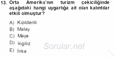 Turizm Coğrafyası 2013 - 2014 Tek Ders Sınavı 13.Soru