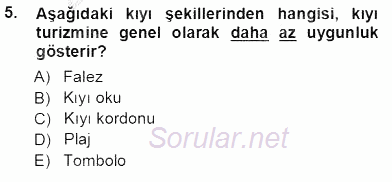 Turizm Coğrafyası 2013 - 2014 Tek Ders Sınavı 5.Soru