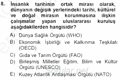 Turizm Coğrafyası 2013 - 2014 Tek Ders Sınavı 8.Soru