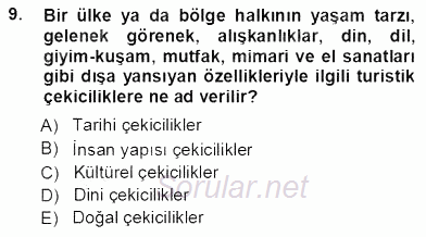 Turizm Coğrafyası 2013 - 2014 Tek Ders Sınavı 9.Soru