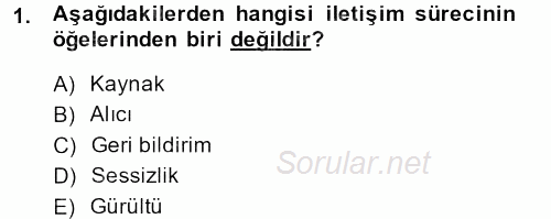 Görüşme Teknikleri 2013 - 2014 Dönem Sonu Sınavı 1.Soru