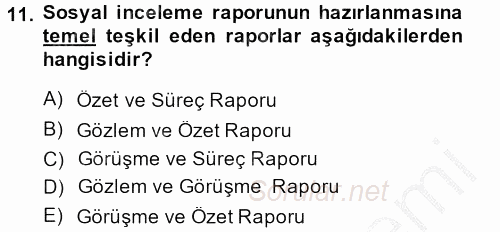 Görüşme Teknikleri 2013 - 2014 Dönem Sonu Sınavı 11.Soru