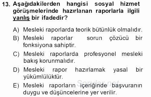 Görüşme Teknikleri 2013 - 2014 Dönem Sonu Sınavı 13.Soru