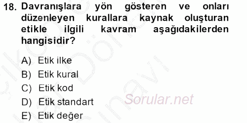Görüşme Teknikleri 2013 - 2014 Dönem Sonu Sınavı 18.Soru