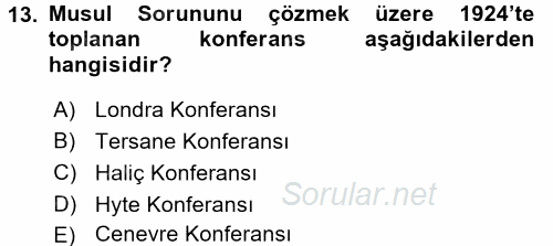 Türk Dış Politikası 1 2016 - 2017 Ara Sınavı 13.Soru