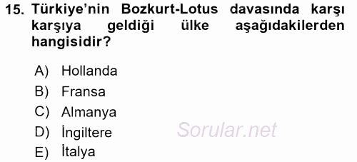 Türk Dış Politikası 1 2016 - 2017 Ara Sınavı 15.Soru
