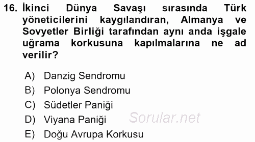 Türk Dış Politikası 1 2016 - 2017 Ara Sınavı 16.Soru