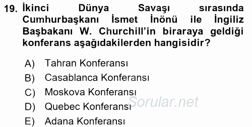 Türk Dış Politikası 1 2016 - 2017 Ara Sınavı 19.Soru