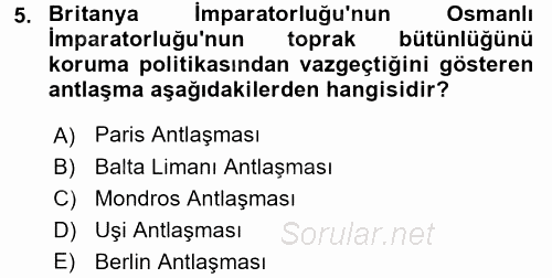 Türk Dış Politikası 1 2016 - 2017 Ara Sınavı 5.Soru