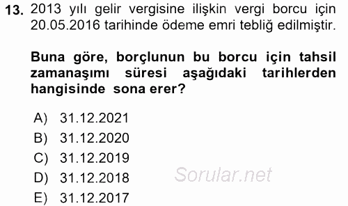 Vergi İcra Hukuku 2017 - 2018 Dönem Sonu Sınavı 13.Soru