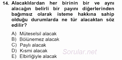 Borçlar Hukuku 2014 - 2015 Tek Ders Sınavı 14.Soru