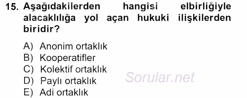 Borçlar Hukuku 2014 - 2015 Tek Ders Sınavı 15.Soru