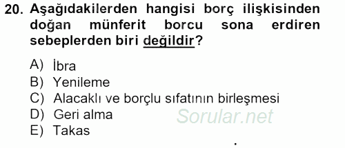 Borçlar Hukuku 2014 - 2015 Tek Ders Sınavı 20.Soru